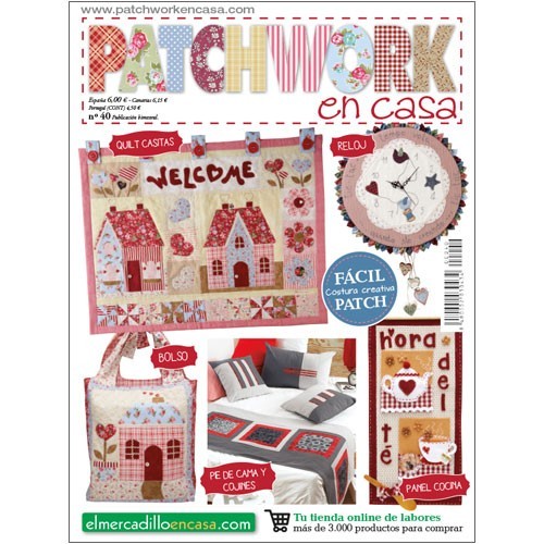 Patchwork en Casa nº 40 - Patchwork fácil y costura creativa