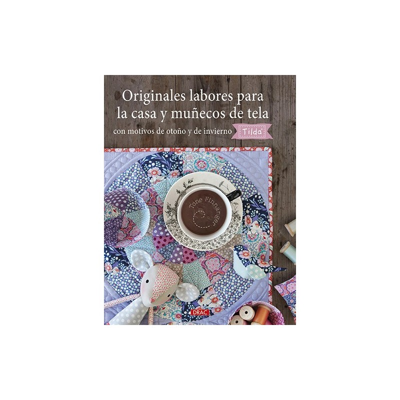 Libro originales labores para la casa y muñecos 