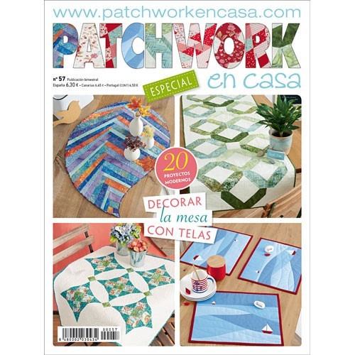 Revista Patchwork en Casa nº 57 - Especial manteles y caminos mesa