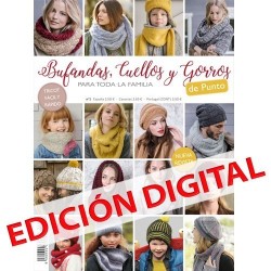 Revista tricot BUFANDAS, CUELLOS Y GORROS PARA TODA LA FAMILIA - tricot fácil y rápido Digital