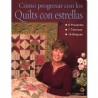 Cómo progresar con los quilts con estrellas