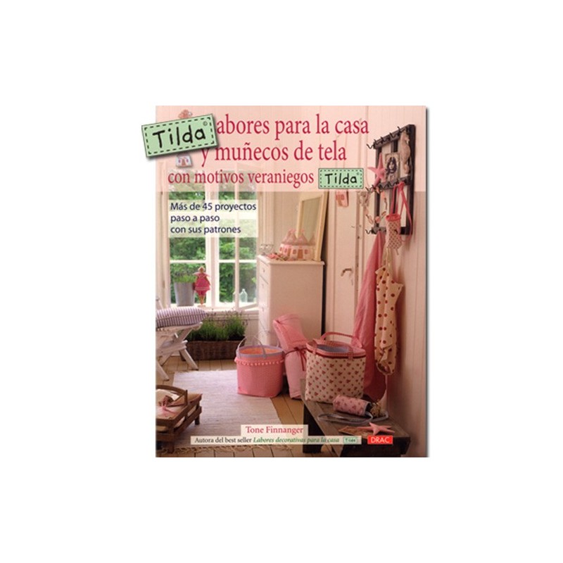 Libro tilda \" labores para la casa y muñecos de tela\" 