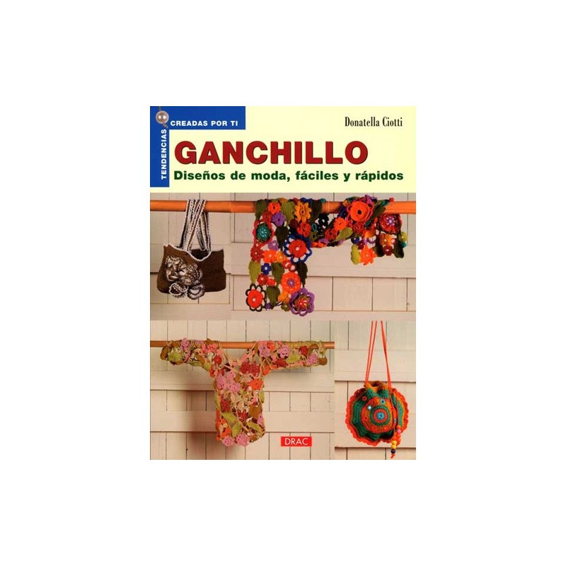 Ganchillo. diseños de moda faciles y rapidos