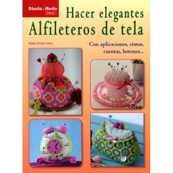 Hacer elegantes alfileteros de tela