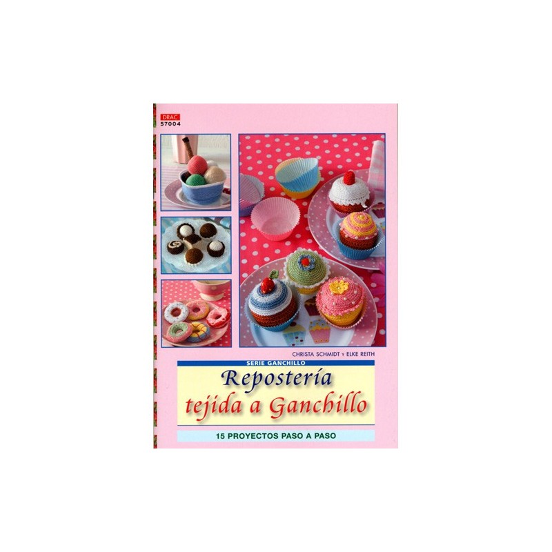 Libro reposteria tejida a ganchillo