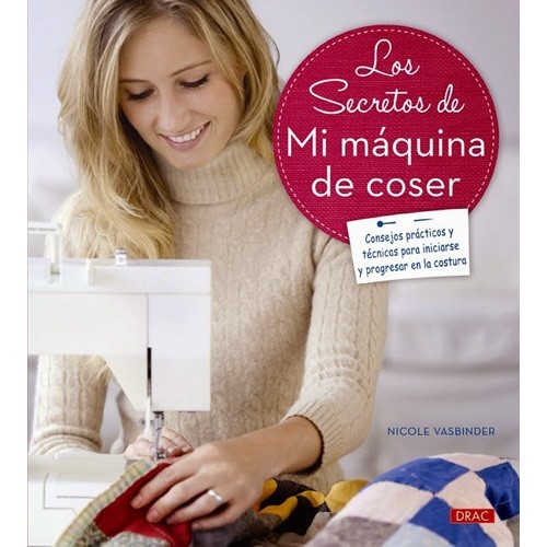 Los secretos de mi maquina de coser